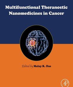 Multifunctional Theranostic Nanomedicines In Cancer (EPUB)