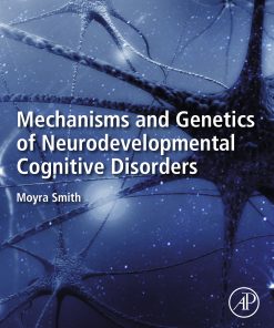 Mechanisms And Genetics Of Neurodevelopmental Cognitive Disorders (EPUB)