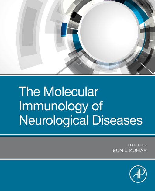 The Molecular Immunology Of Neurological Diseases (EPUB)