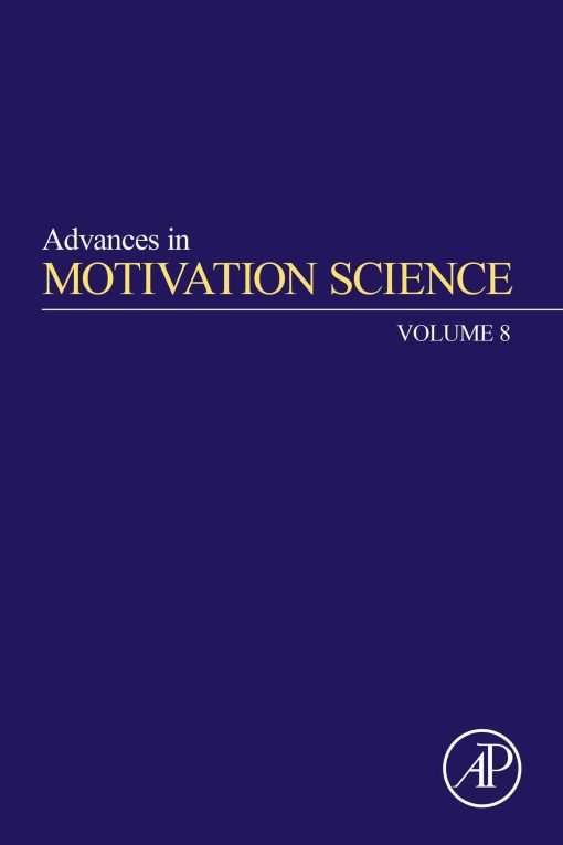 Advances in Motivation Science, Volume 8 (PDF)