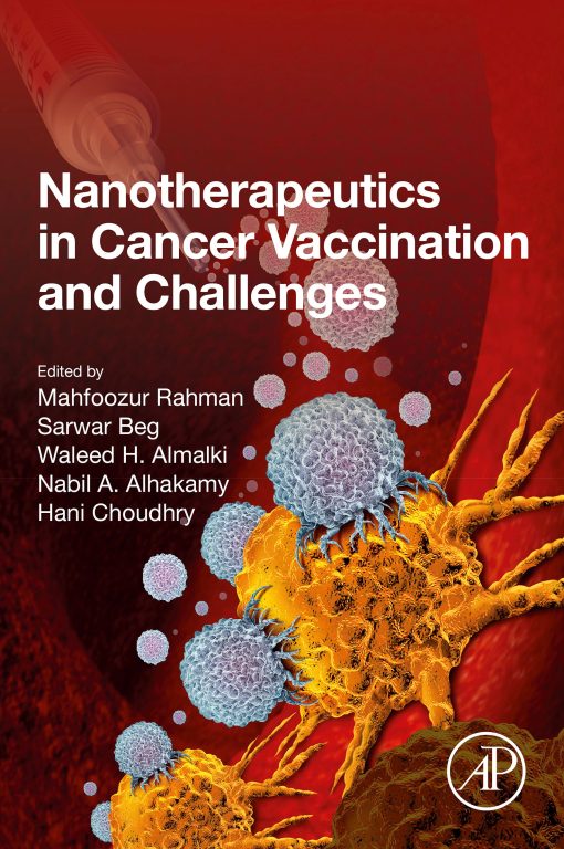 Nanotherapeutics in Cancer Vaccination and Challenges (EPUB)