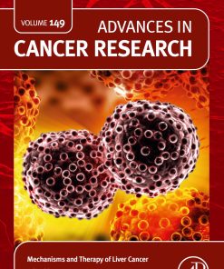 Mechanisms And Therapy Of Liver Cancer, Volume 149 (PDF)