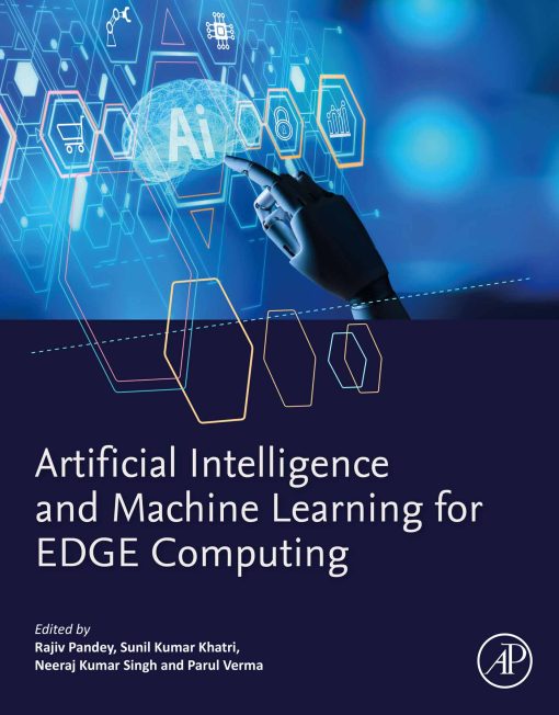 Artificial Intelligence and Machine Learning for EDGE Computing (EPUB)