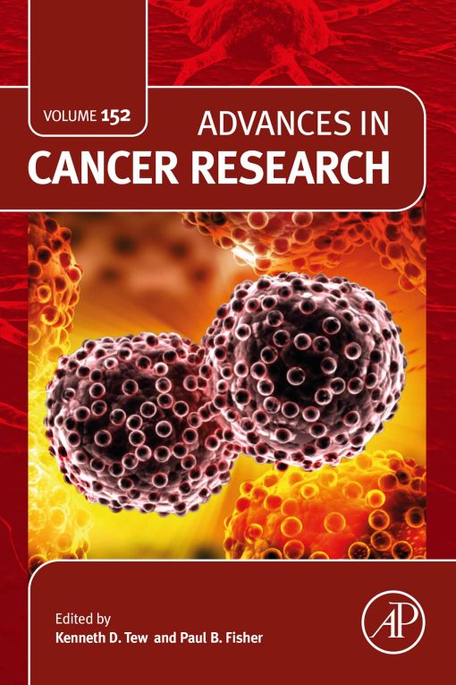 Advances in Cancer Research, Volume 152 (EPUB)