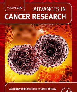 Autophagy and Senescence in Cancer Therapy, Volume 150 (EPUB)