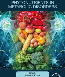 The Role of Phytonutrients in Metabolic Disorders (EPUB)