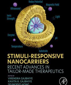 Stimuli-Responsive Nanocarriers: Recent Advances in Tailor-Made Therapeutics (EPUB)