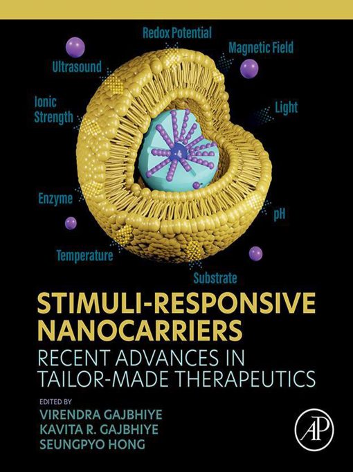 Stimuli-Responsive Nanocarriers: Recent Advances in Tailor-Made Therapeutics (EPUB)