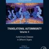 Translational Autoimmunity, Volume 3: Autoimmune Disease Associated with Different Clinical Features (EPUB)