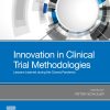 Innovation In Clinical Trial Methodologies: Lessons Learned During The Corona Pandemic (EPUB)