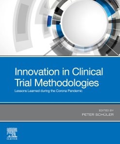 Innovation In Clinical Trial Methodologies: Lessons Learned During The Corona Pandemic (PDF)