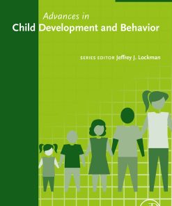 Advances in Child Development and Behavior, Volume 61 (PDF)