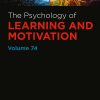 The Psychology Of Learning And Motivation, Volume 74 (EPUB)