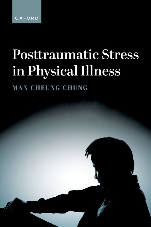 Posttraumatic Stress in Physical Illness (EPUB)