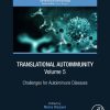 Translational Autoimmunity, Volume 4: Autoimmune Diseases in Different Organs (EPUB)