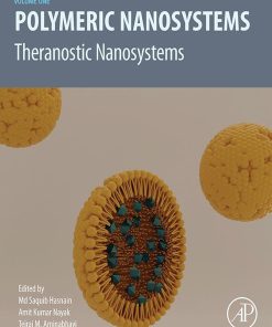 Polymeric Nanosystems: Theranostic Nanosystems, Volume 1 (PDF)