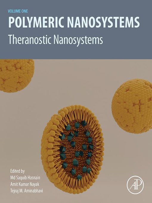 Polymeric Nanosystems: Theranostic Nanosystems, Volume 1 (PDF)