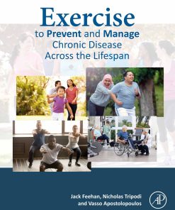 Exercise to Prevent and Manage Chronic Disease Across the Lifespan (EPUB)