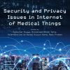 Security and Privacy Issues in Internet of Medical Things (EPUB)