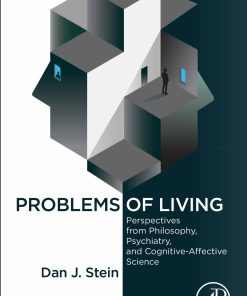 Problems Of Living: Perspectives From Philosophy, Psychiatry, And Cognitive-Affective Science (EPUB)