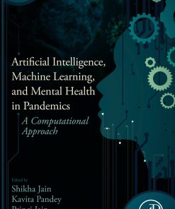 Artificial Intelligence, Machine Learning, and Mental Health in Pandemics: A Computational Approach (PDF)