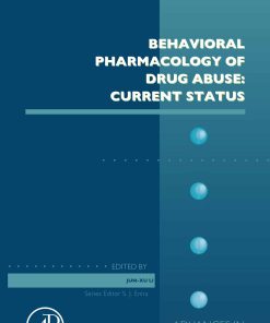 Behavioral Pharmacology of Drug Abuse: Current Status, Volume 93 (PDF)