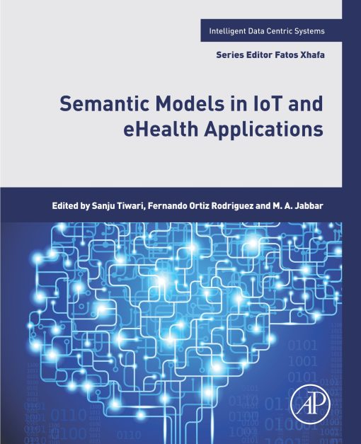 Semantic Models in IoT and eHealth Applications (PDF)