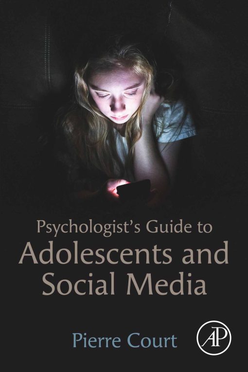 Psychologist’s Guide To Adolescents And Social Media (EPUB)