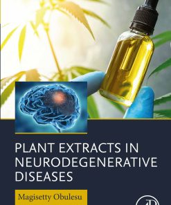 Plant Extracts in Neurodegenerative Diseases (EPUB)