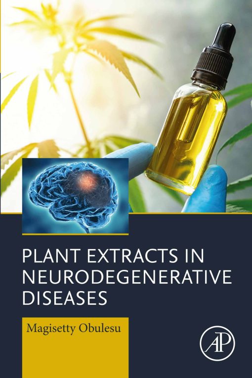 Plant Extracts in Neurodegenerative Diseases (EPUB)