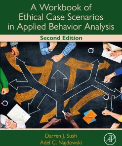 A Workbook of Ethical Case Scenarios in Applied Behavior Analysis, 2nd Edition (PDF)