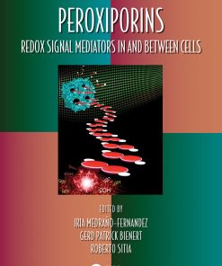 Peroxiporins: Redox Signal Mediators In And Between Cells (EPUB)