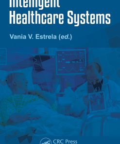 Intelligent Healthcare Systems (PDF)