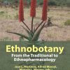 Ethnobotany: From The Traditional To Ethnopharmacology (EPUB)