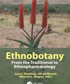 Ethnobotany: From The Traditional To Ethnopharmacology (PDF)