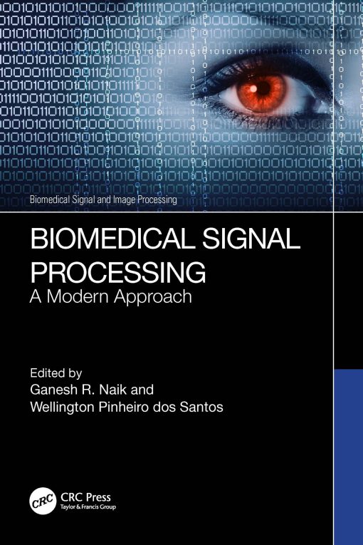 Biomedical Signal Processing: A Modern Approach (EPUB)