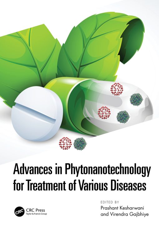 Advances In Phytonanotechnology For Treatment Of Various Diseases (EPUB)