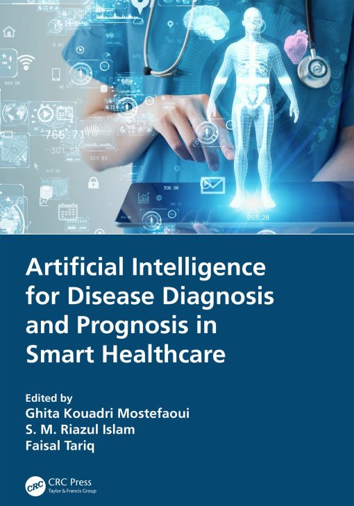 Artificial Intelligence For Disease Diagnosis And Prognosis In Smart Healthcare (EPUB)