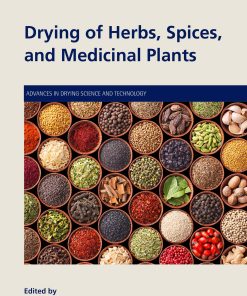 Drying Of Herbs, Spices, And Medicinal Plants (EPUB)