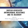 Biofilm Associated Antimicrobial Resistance And Its Recovery (PDF)