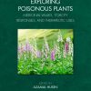 Exploring Poisonous Plants: Medicinal Values, Toxicity Responses, And Therapeutic Uses (PDF)