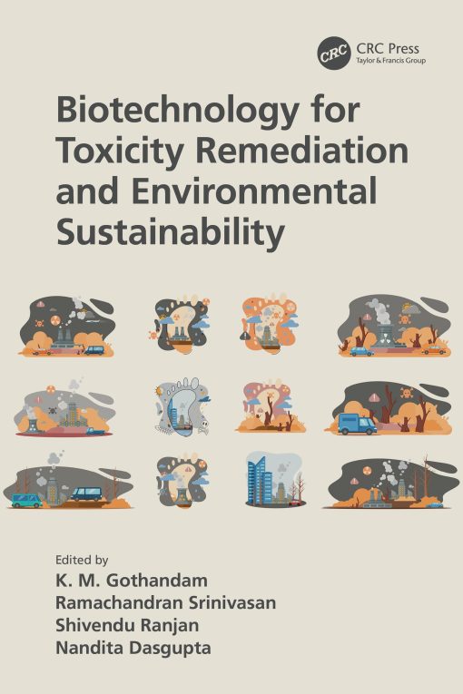 Biotechnology For Toxicity Remediation And Environmental Sustainability (EPUB)