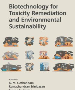 Biotechnology For Toxicity Remediation And Environmental Sustainability (PDF)