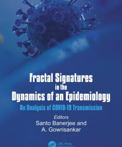 Fractal Signatures In The Dynamics Of An Epidemiology: An Analysis Of COVID-19 Transmission (EPUB)