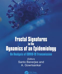 Fractal Signatures In The Dynamics Of An Epidemiology: An Analysis Of COVID-19 Transmission (PDF)