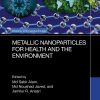 Metallic Nanoparticles For Health And The Environment (PDF)