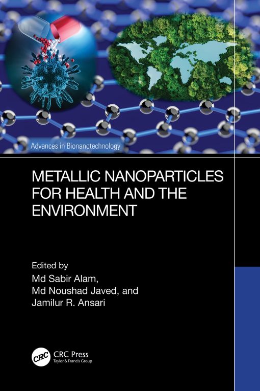 Metallic Nanoparticles For Health And The Environment (EPUB)