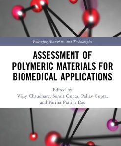 Assessment Of Polymeric Materials For Biomedical Applications (EPUB)