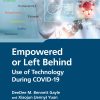 Empowered or Left Behind: Use of Technology During COVID-19 (EPUB)