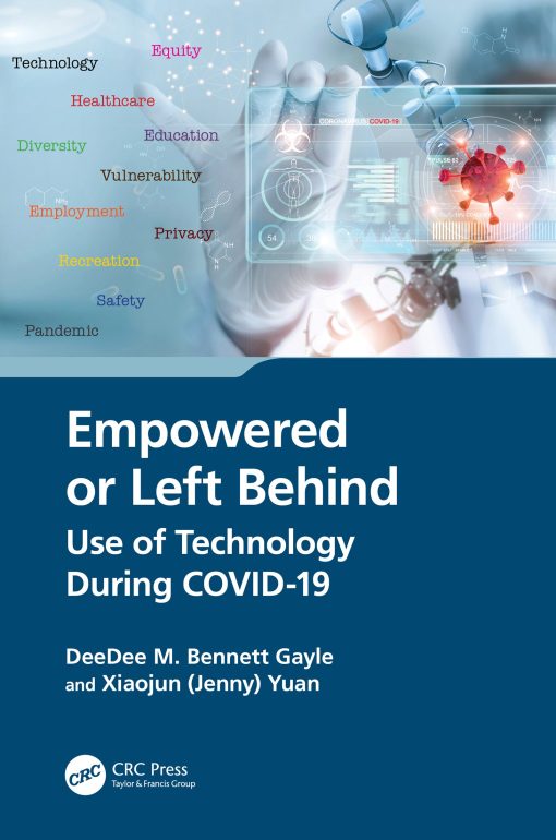 Empowered or Left Behind: Use of Technology During COVID-19 (PDF)